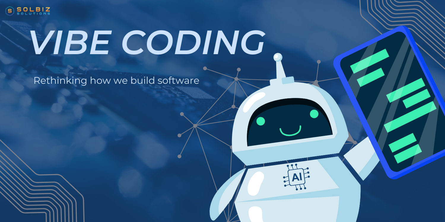 Vibe Coding – Rethinking how we build software